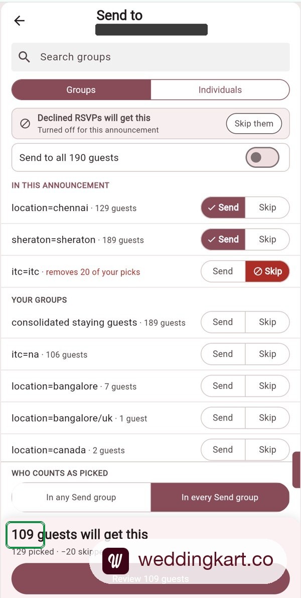 Weddingkart Send to screen with the guest count highlighted: location=chennai and sheraton=sheraton set to Send, itc=itc set to Skip, and 109 guests will get this. Couple names masked.